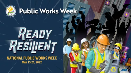 Public Works Week Poster, Ready and Resilient