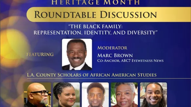 Flyer advertising an African American Heritage Month roundtable discussion about The Black Family: Representation, Identity and Diversity