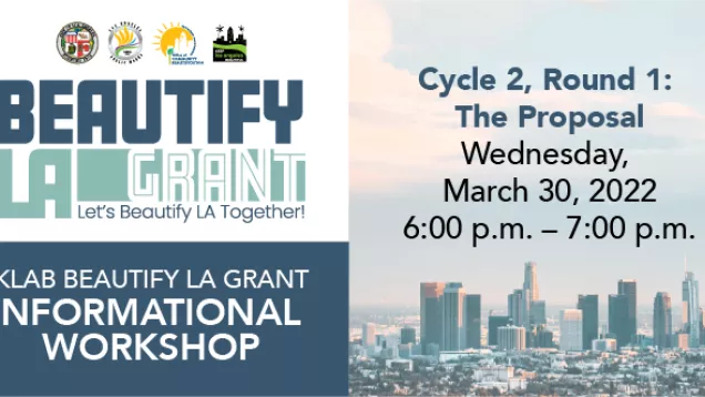 Beautify LA Grant Cycle 2 Informational Workshop 
